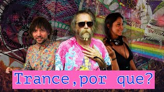 DOCUMENTÁRIO SOBRE A CULTURA TRANCE  TRANCE POR QUE 2017 [upl. by Adnawahs]