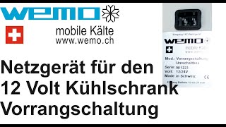 Umschaltbox Vorrangschaltung 12  230 Volt Netzstrom Kühlschrank Netzgerät secop 101n0212 101N0510 [upl. by Beera12]