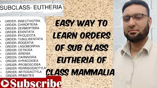 Easy way to learn orders of Sub Class Eutheria of Class Mammalia [upl. by Duax]