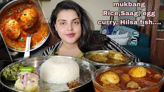 ASMREating Rice With Egg Curry saagaloo bharta Hilsa Fish Mukbang Big BitesClean Eating [upl. by Aliekat]