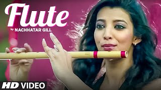 NACHHATAR GILL LATEST SONG FLUTE  BRANDED HEERAN [upl. by Eadmund]