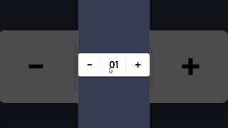 Button with Increment and Decrement Number Using HTML CSS and JavaScript [upl. by Gebelein]