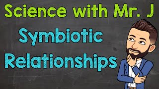 Symbiotic Relationships  Mutualism Commensalism amp Parasitism [upl. by Stodder12]