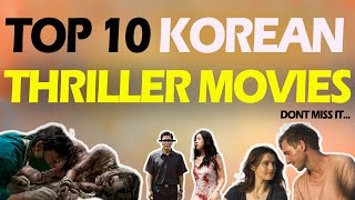 TOP 10 KOREAN THRILLER MOVIES  MILLION MINS [upl. by Attiuqihc]