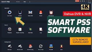 【4K】Dahua Smart PSS Software  How to DownloadInstall Smart PSS on PC  CCTV Remote Surveillance [upl. by Blader492]