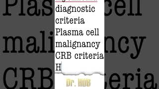 Multiple myeloma  Diagnostic criteria [upl. by Haynor]