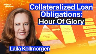 Why Collateralized Loan Obligations CLOs Shined While Most Bonds Suffered  Laila Kollmorgen [upl. by Shauna]