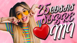 25 COSAS SOBRE MI❤️ Brianda Deyanara [upl. by Grory]