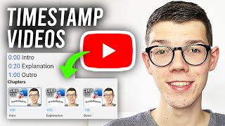 How To Add Timestamps amp Chapters To YouTube Video  Full Guide [upl. by Naimerej]