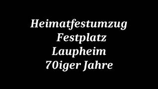 Laupheim Festumzug und Festplatz 1977 [upl. by Orit]