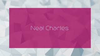 Neal Charles  appearance [upl. by Markman]