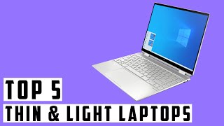 5 Best Slim amp Lightweight Laptops 2024 [upl. by Amlez]