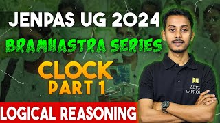 JENPAS UG 2024 Logical Reasoning  Clock Part1  Bramhastra Series  Imrul Sir  Lets Improve [upl. by Anitsua]