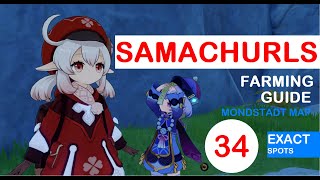 GENSHIN IMPACT  34 EXACT SAMACHURL SPOTS TO FARM SCROLLS MONSTADT MAP [upl. by Azelea317]