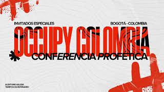 CONFERENCIA OCCUPY COLOMBIA S 1  EL MANDATO DE OCUPAR  TOMI ARAYOMI [upl. by Hepsibah]