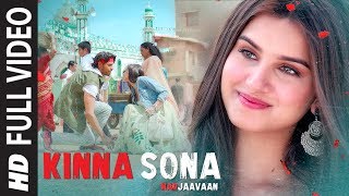 Kinna Sona Full Video  Marjaavaan  Sidharth M Tara S  Meet BrosJubin N Dhvani Bhanushali [upl. by Anailil]