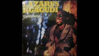 Lazarus Kgagudi  Ngembese 1991 WaarWasJy [upl. by Desta]