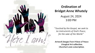 Bridget Whately Ordination Saturday August 24 2024 [upl. by Hamlen]