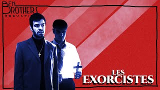 Les Exorcistes [upl. by Milt810]