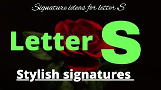 S letter signature style  Signature style of my name S [upl. by Danita419]