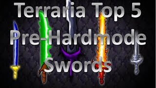 Terraria Top 5 PreHardmode Swords [upl. by Jewett]