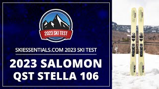 2023 Salomon QST Stella 106  SkiEssentialscom Ski Test [upl. by Lanctot]