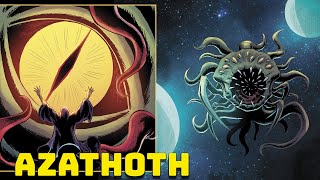 Azathoth  Der Idiotengott im Schlaf  CthulhuMythen [upl. by Mulry]