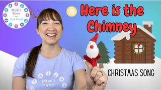 Here Is the Chimney  Christmas Song  Music Time with Miss Cheryl [upl. by Saile815]