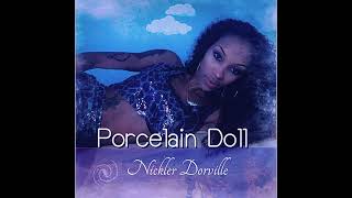 Porcelain Doll [upl. by Alexia]