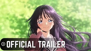 The Fragrant Flower Blooms with Dignity  Official Trailer  AnimeTaiyo [upl. by Fablan]