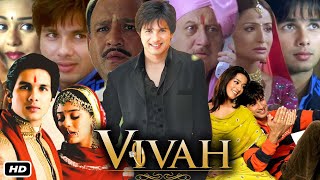 Vivah Full HD Movie Hindi I Shahid Kapoor Amrita Rao Alok Nath Anupam Kher OTT Review [upl. by Meirrak870]