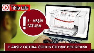 E  Arşiv Fatura Görüntüleme Programı [upl. by Luella]