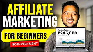 How to Make Money With Affiliate Marketing NO INVESTMENT  Affiliate Marketing for Beginners 2024 [upl. by Wendell]