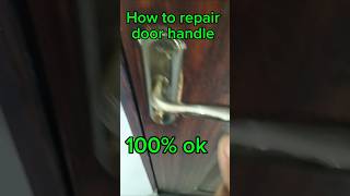 Door handle repair [upl. by Lotte]