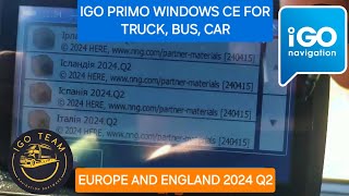 IGO PRIMO WINDOWS CE for Truck Car Bus Drivers Europe amp England 2024 Q2 Best optimization [upl. by Templia]