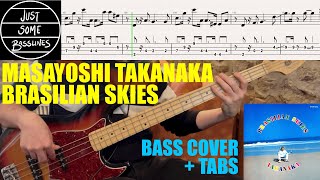 Masayoshi Takanaka  Brasilian Skies  CITY POP BASS COVER  TABS [upl. by Nemaj]