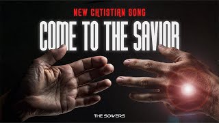 The Sowers  Come to the Savior Christian New Single New Christian Rock song Best song 2024 Ai [upl. by Naellij]