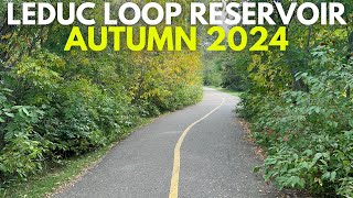 Leduc Loop The Secret Autumn Adventure You Didnt Know About [upl. by Yrrehs]