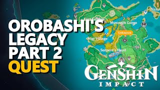 Orobashis Legacy Part 2 Genshin Impact [upl. by Einttirb37]