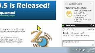 ZoomText 10 Tips and Tricks  Improved Gmail reading and chat support [upl. by Ehcsrop]