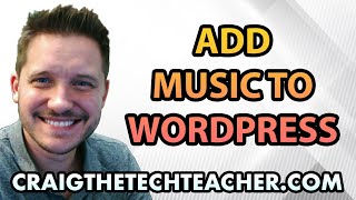 How To Add Music Or Audio Files To Wordpress Posts [upl. by Martica]