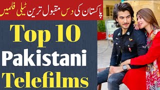 Top 10 Pakistani Telefilms  Pakistani mega hit 10 telefilms  part 1 [upl. by Roland]