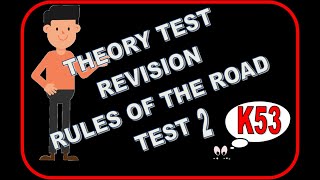 K53 Theory test rules of the road  test 2 learners license [upl. by Alletnahs]