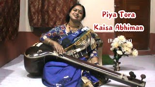 Piya Tora Kaisa Abhiman I Raincoat I Cover with Tanpura I Chandrayee Das [upl. by Atirehs]