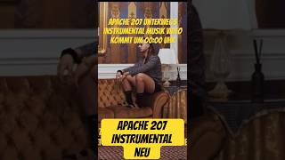 Apache 207 Unterwegs Instrumental Musik Video Apache 207 Instrumental NEU [upl. by Sel]