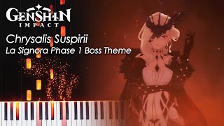 Chrysalis Suspirii 「La Signora Phase 1 Boss Theme」  Genshin Impact Piano TutorialArrangement [upl. by Naujad721]