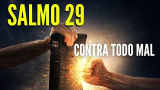 Salmo 29 contra espíritus malignos bloqueos envidias brujerías hechicerías [upl. by Sofko]