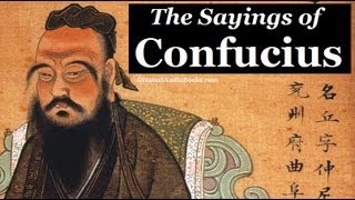 THE SAYINGS OF CONFUCIUS  FULL AudioBook  Greatest AudioBooks  Eastern Philosophy [upl. by Peterson775]