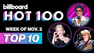 Billboard Hot 100 Top 10 Countdown For November 2 2024  Billboard News [upl. by Meijer554]