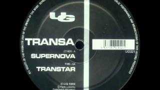 TRANSA  Supernova Original Mix [upl. by Nnylyar594]